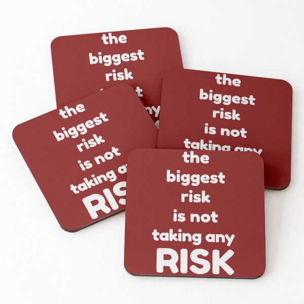 Item preview, The biggest risk is not taking any risk designed and sold by Toothless-3377.