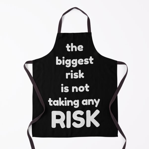 Item preview, The biggest risk is not taking any risk designed and sold by Toothless-3377.