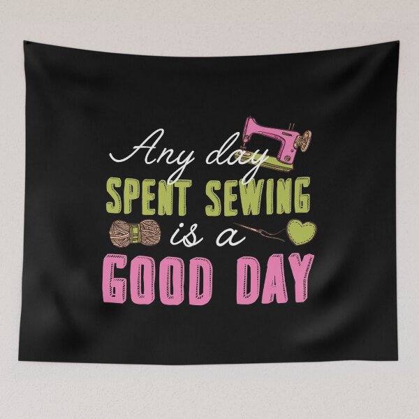 Item preview, Any Day Spent Sewing Is A Good Day Lover Hobby designed and sold by Charles Brian.