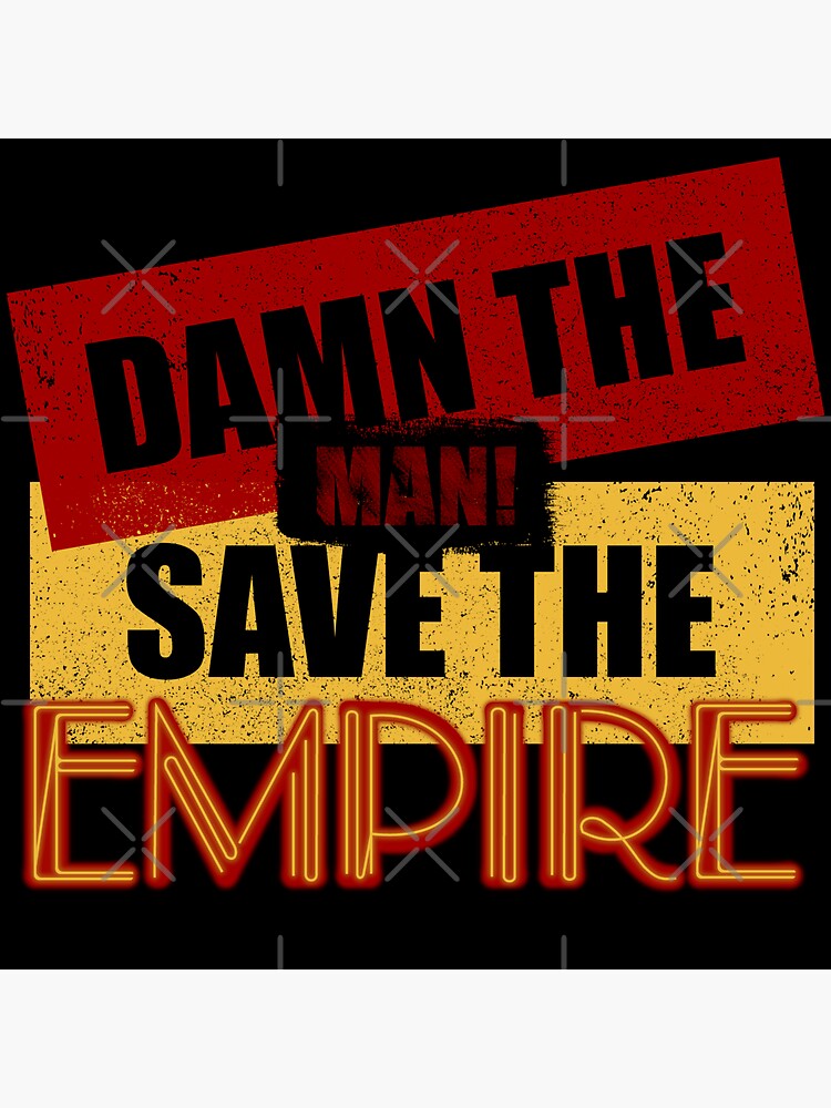 "Damn The Man, Save The Empire Empire Records" Sticker for Sale by