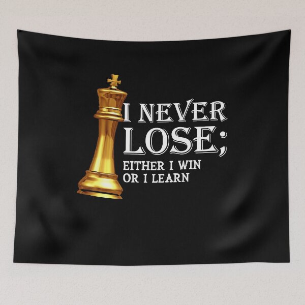 Item preview, I Never Lose Either I Win Or I Learn - Chess Lover Gift designed and sold by Dressed For  Duty.