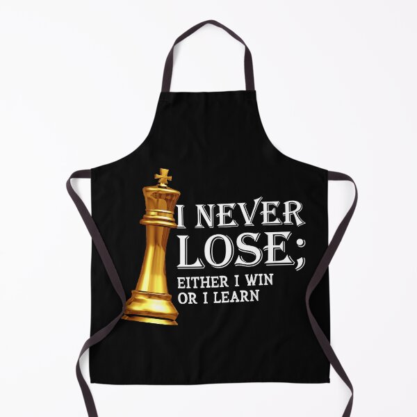 Item preview, I Never Lose Either I Win Or I Learn - Chess Lover Gift designed and sold by Dressed For Duty.