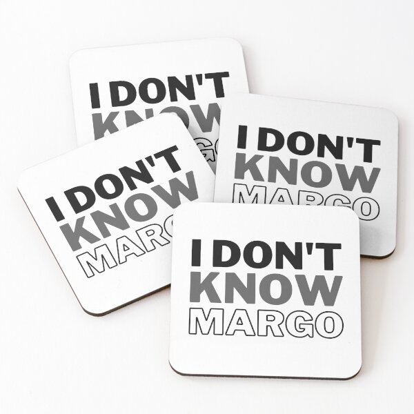 Item preview, I don't Know Margo designed and sold by MinimalTag.