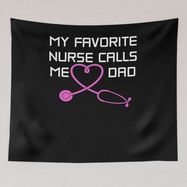 Item preview, My favorite nurse calls me dad designed and sold by PERsonalthreads.