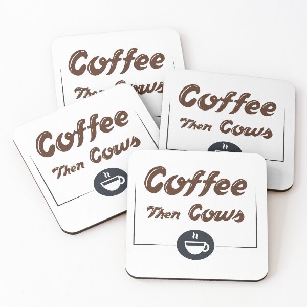 Item preview, Coffee then cows designed and sold by Desibeau.