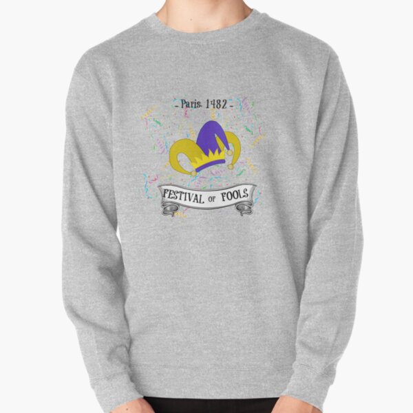 festival of fools Pullover Sweatshirt