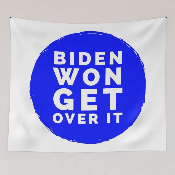 Item preview, Biden Won Get Over It designed and sold by Coryanderson.