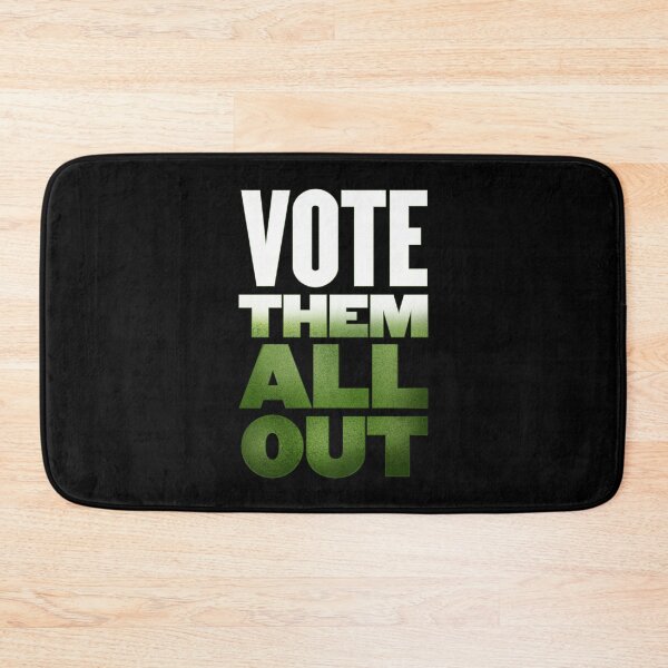 Item preview, Vote Them All Out designed and sold by devilmaycorp.
