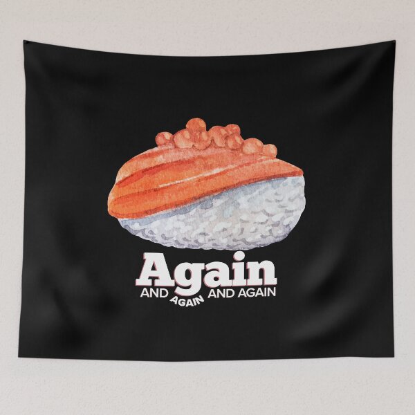 Item preview, Smoked SALMON Belly Sushi Again And Again designed and sold by MJDezigns.