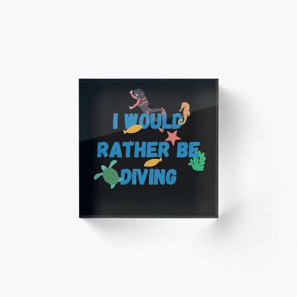 Item preview, I would rather be diving | ocean scuba 2 black designed and sold by HylandCo.