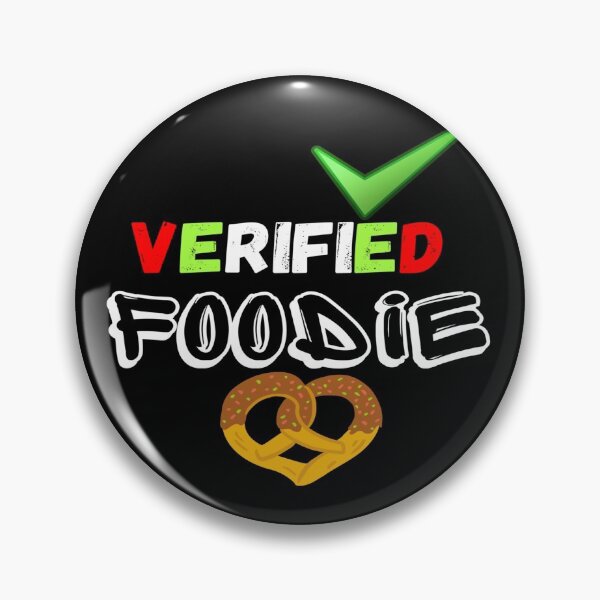 Item preview, Certified Foodie - Verified Foodie designed and sold by mewsis.