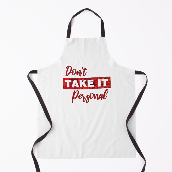 Item preview, Dont take it personal designed and sold by aktiveaddict.