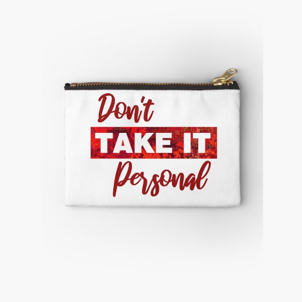 Item preview, Dont take it personal designed and sold by aktiveaddict.