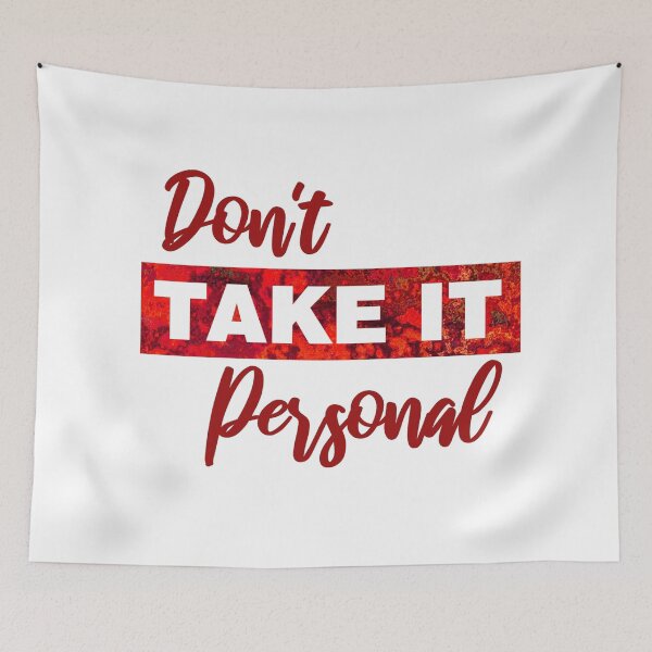 Item preview, Dont take it personal designed and sold by aktiveaddict.