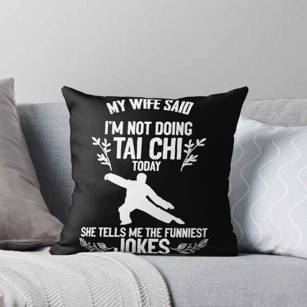 Item preview, Tai Chi Jokes Gift Idea for Men Taijiquan designed and sold by Nessshirts.