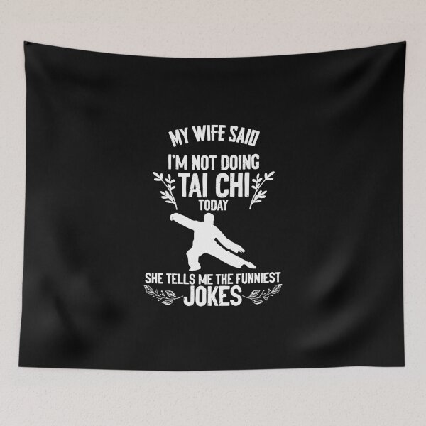 Item preview, Tai Chi Jokes Gift Idea for Men Taijiquan designed and sold by Nessshirts.