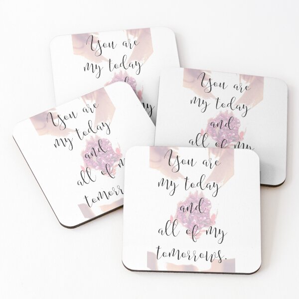 Item preview, You are my today and all my tomorrows . designed and sold by BESTSAYINGS.