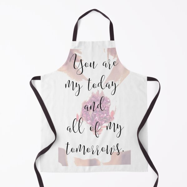 Item preview, You are my today and all my tomorrows . designed and sold by BESTSAYINGS.