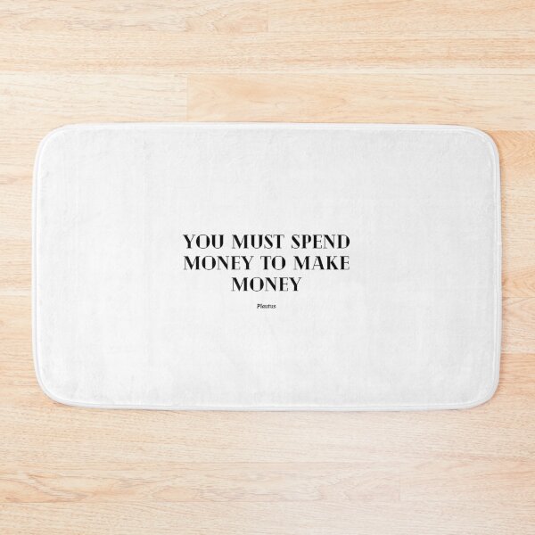 Item preview, You must spend money to make money - Plautus designed and sold by The-Roman-Lady.