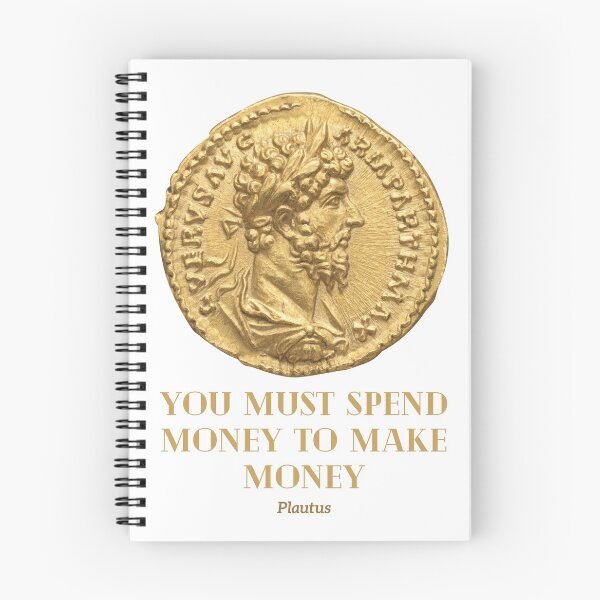 Item preview, You must spend money to make money - Plautus designed and sold by The-Roman-Lady.