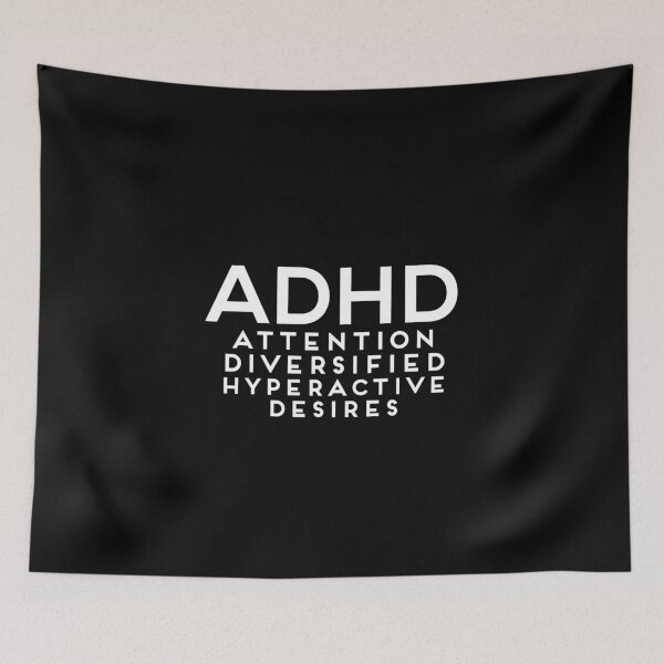 Item preview, ADHD = Attention Diversified Hyperactive Desires  designed and sold by MJDezigns.