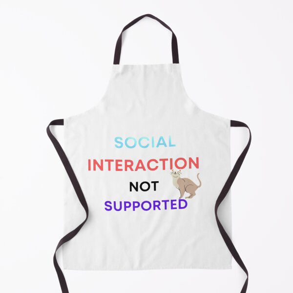 Item preview, Social Interaction Not Supported designed and sold by mouda20.