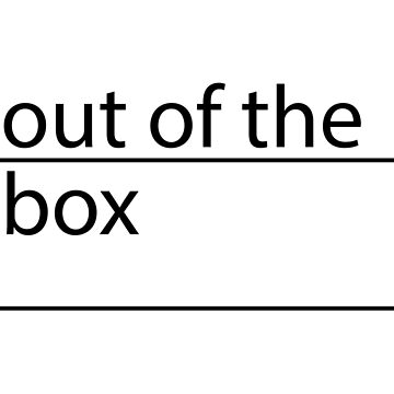 Artwork thumbnail, Out of the Box Text by KarenElyssa
