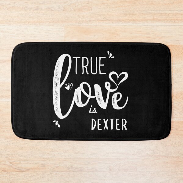 Item preview, Dexter Name, True Love Dexter Valentine's Day Gift designed and sold by NamesZone.