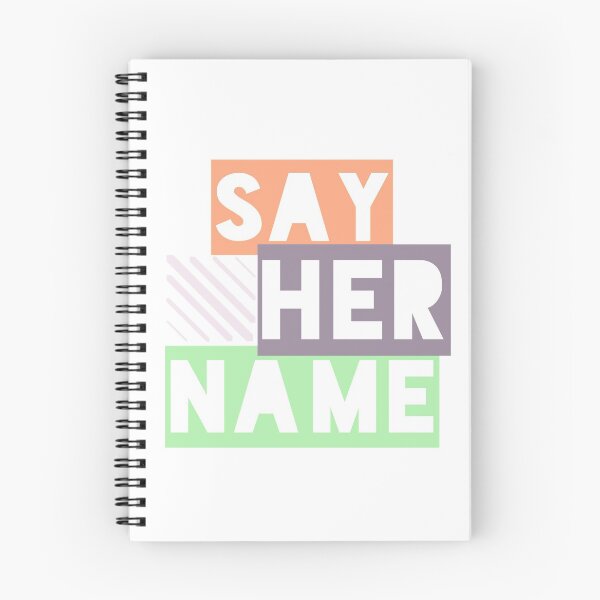 Item preview, SAY HER NAME MEANING designed and sold by Caesar-store.