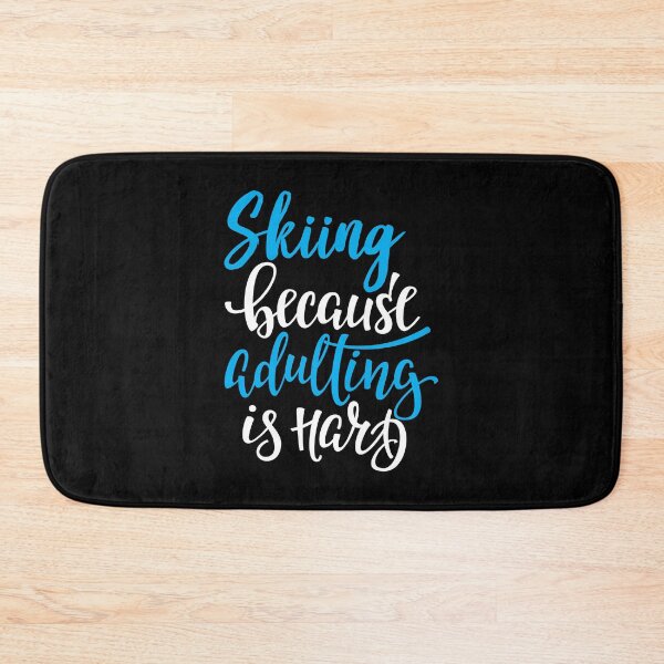 Item preview, Skiing Because Adulting Is Hard designed and sold by ProjectX23.