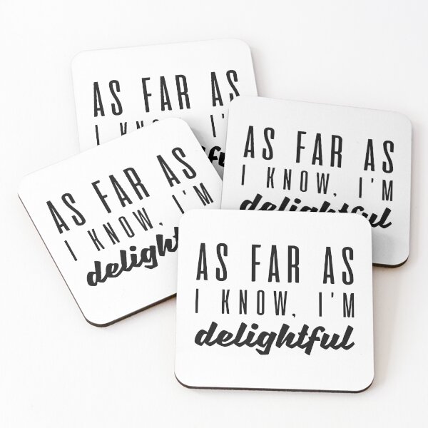 Item preview, As Far As I Know I’m Delightful designed and sold by cherrific.