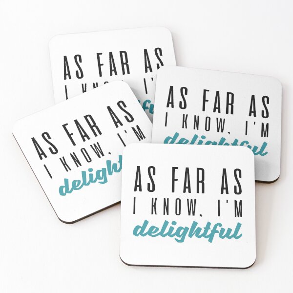 Item preview, As Far As I Know I’m Delightful designed and sold by cherrific.