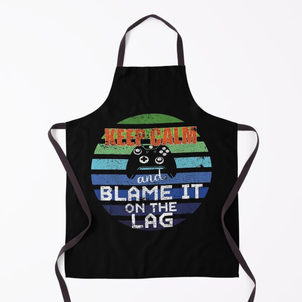 Item preview, Keep Calm and Blame it on the Lag designed and sold by orangeblue21.
