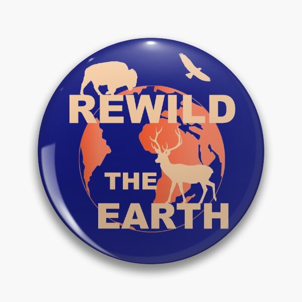 Item preview, rewilding rewild rewilding the world designed and sold by PaulS34.