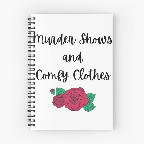 Item preview, Murder Shows and Comfy Clothes designed and sold by Lacy Sciple.