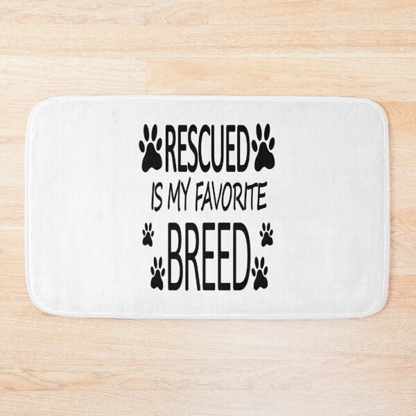 Item preview, Rescued is my favorite breed 8 designed and sold by Ripoubsb.