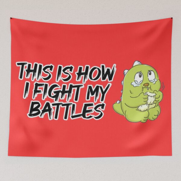 Item preview, This Is How I Fight My Battles Crying Dinosaur designed and sold by Soul-on-groove.