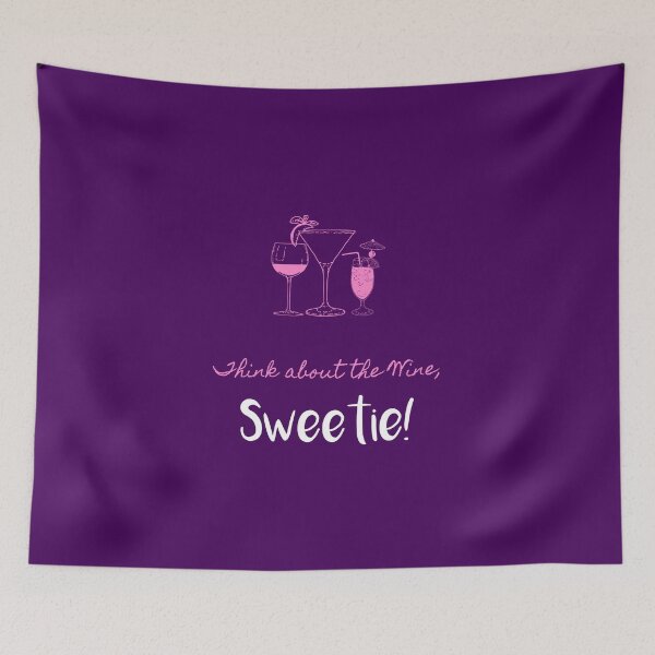 Item preview, Absolutely Fabulous Inspired Design | AbFab Quote | Absolutely Fabulous Darling | Think About The Wine, Sweetie! designed and sold by Ainbowz-Artwork.