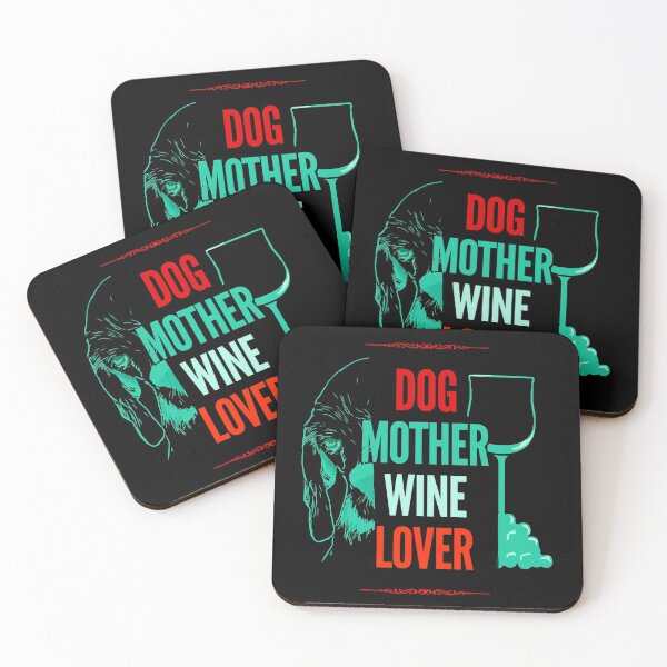 Item preview, Dogs Mother Wine Lover designed and sold by mwebba2005.
