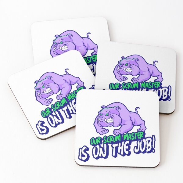 Item preview, Our scrum master is on the job designed and sold by svanaerschot.