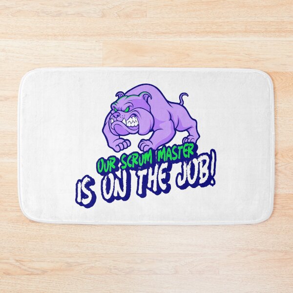 Item preview, Our scrum master is on the job designed and sold by svanaerschot.