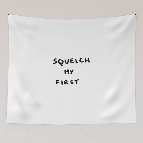 Item preview, Squelch My First designed and sold by 4naans.