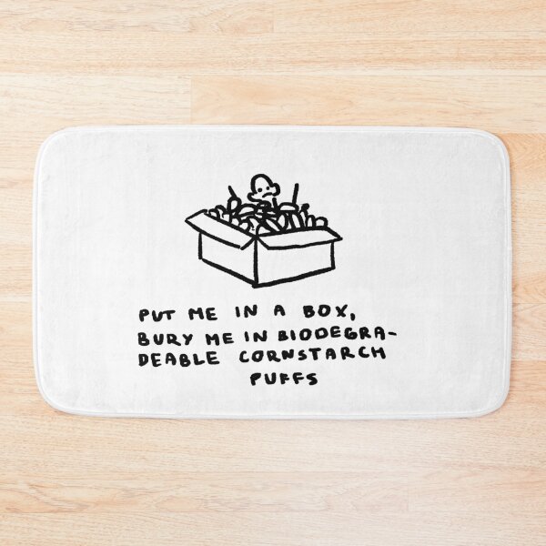 Item preview, Put Me In a Box, Bury Me In Biodegradeable Cornstarch Puffs designed and sold by 4naans.