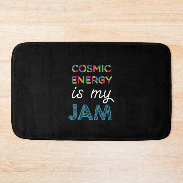 Item preview, Cosmic Energy is my Jam. Funny Cosmic Energy Design designed and sold by Custom365.