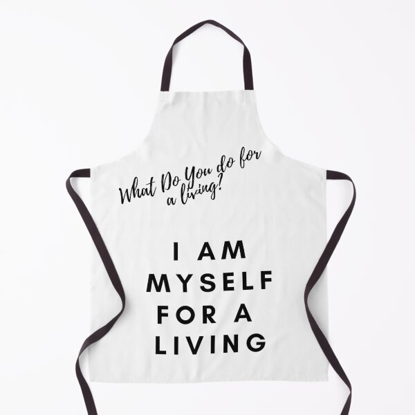 Item preview, I am myself for a living selfmotivation - what do you do for a living - Funny t-shirts designed and sold by MDclothingshop.