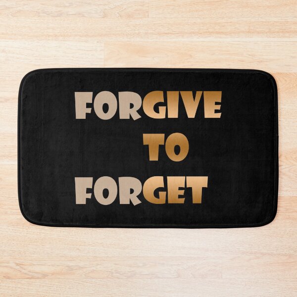 Item preview, Forgive to forget designed and sold by odrito.