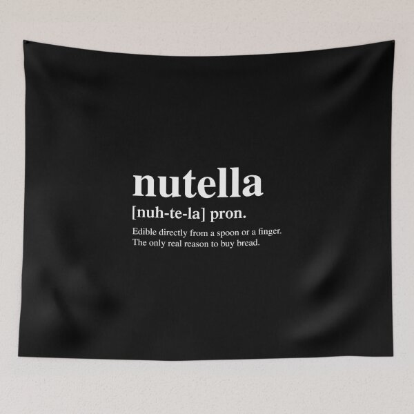 Item preview, Nutella Definition Design - Spread Love, Spread Nutella - If You Want To Buy Happiness, Buy Nutella - Designs For Hoodies, Pin Buttons, Pillows & Totes Etc. designed and sold by ShaykhUmer.