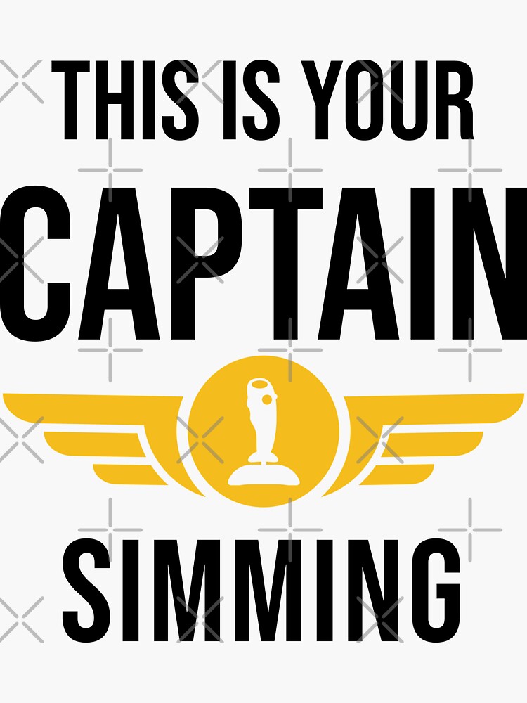 "This is you Captain Simming (This is your Captain Speaking)" Sticker