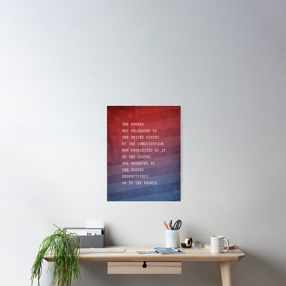 Tenth Amendment Poster