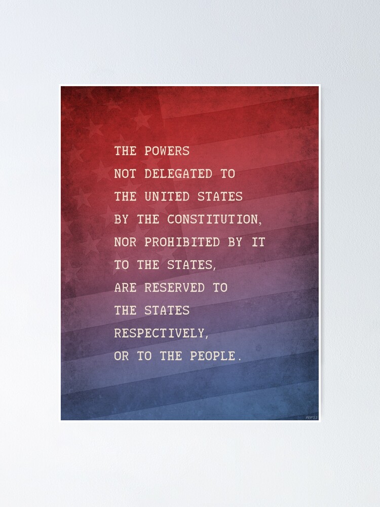 Alternate view of Tenth Amendment Poster